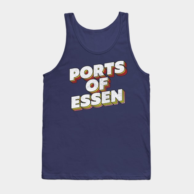 Ports Of Essen ///// IT Crowd Fan Art Design Tank Top by DankFutura